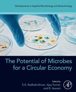 The Potential of Microbes for a Circular Economy - 1st Edition