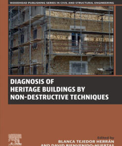 Diagnosis of Heritage Buildings by Non-Destructive Techniques - 1st Edition