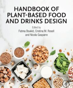 Handbook of Plant-Based Food and Drinks Design - 1st Edition