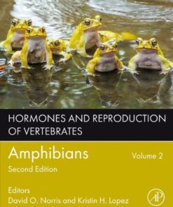 Hormones and Reproduction of Vertebrates, Volume 2 - 2nd Edition