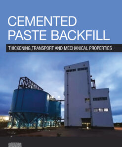 Cemented Paste Backfill - 1st Edition