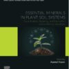 Essential Minerals in Plant-Soil Systems - 1st Edition