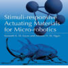 Stimuli-responsive Actuating Materials for Micro-robotics - 1st Edition