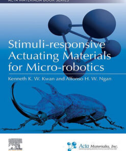 Stimuli-responsive Actuating Materials for Micro-robotics - 1st Edition