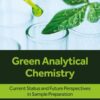 Green Analytical Chemistry