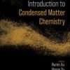 Introduction to Condensed Matter Chemistry - 1st Edition
