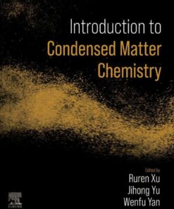 Introduction to Condensed Matter Chemistry - 1st Edition