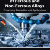 Mechanical Alloying of Ferrous and Non-Ferrous Alloys - 1st Edition