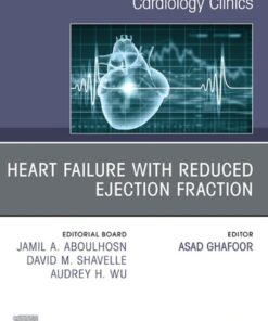 Heart failure with reduced ejection fraction, An Issue of Cardiology Clinics - 1st Edition