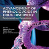 Advancement of Phenolic Acids in Drug Discovery - 1st Edition