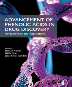 Advancement of Phenolic Acids in Drug Discovery - 1st Edition