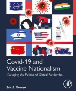 Covid-19 and Vaccine Nationalism - 1st Edition
