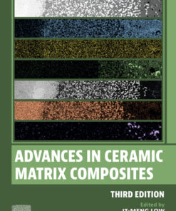 Advances in Ceramic Matrix Composites - 3rd Edition