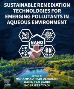 Sustainable Remediation Technologies for Emerging Pollutants in Aqueous Environment - 1st Edition