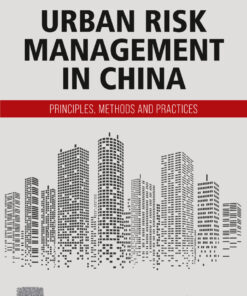 Urban Risk Management in China - 1st Edition