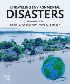 Unraveling Environmental Disasters - 2nd Edition
