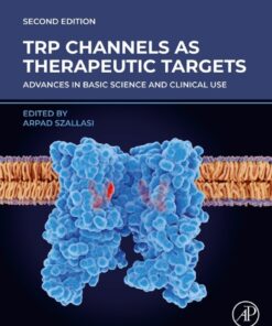 TRP Channels as Therapeutic Targets - 2nd Edition