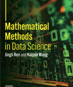Mathematical Methods in Data Science - 1st Edition