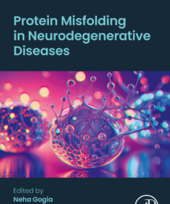 Protein Misfolding in Neurodegenerative Diseases