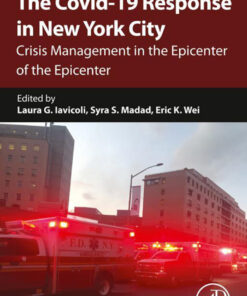 The Covid-19 Response in New York City - 1st Edition