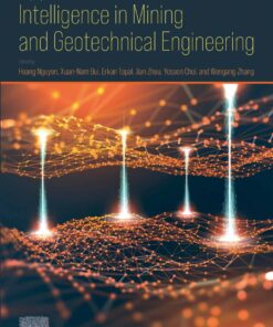 Applications of Artificial Intelligence in Mining and Geotechnical Engineering - 1st Edition