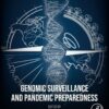 Genomic Surveillance and Pandemic Preparedness - 1st Edition
