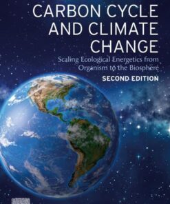 The Global Carbon Cycle and Climate Change - 2nd Edition