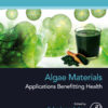 Algae Materials - 1st Edition