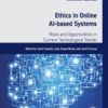Ethics in Online AI-Based Systems - 1st Edition