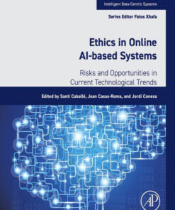 Ethics in Online AI-Based Systems - 1st Edition