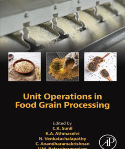 Unit Operations in Food Grain Processing - 1st Edition
