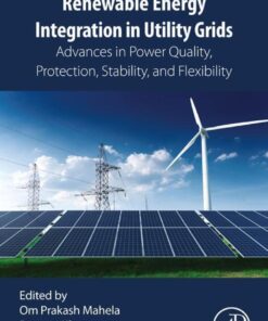 Renewable Energy Integration in Utility Grids - 1st Edition