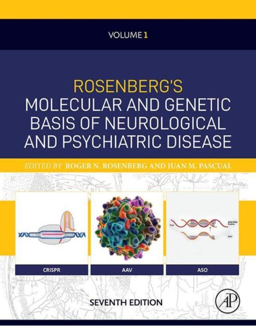 Rosenberg’s Molecular and Genetic Basis of Neurological and Psychiatric ...