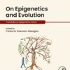 On Epigenetics and Evolution - 1st Edition