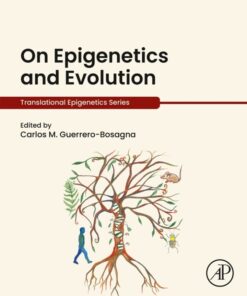 On Epigenetics and Evolution - 1st Edition