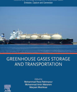 Advances and Technology Development in Greenhouse Gases: Emission, Capture and Conversion - 1st Edition