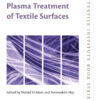 Advances in Plasma Treatment of Textile Surfaces - 1st Edition