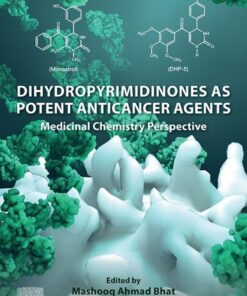 Dihydropyrimidinones as Potent Anticancer Agents