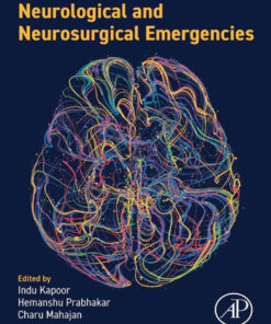 Neurological and Neurosurgical Emergencies - 1st Edition