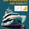 Ship Hydrostatics and Stability - 3rd Edition
