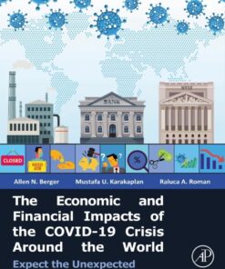 The Economic and Financial Impacts of the COVID-19 Crisis Around the World - 1st Edition