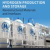 Nanotechnology for Hydrogen Production and Storage - 1st Edition