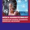 Medical Nanobiotechnology - 1st Edition