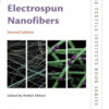 Electrospun Nanofibers - 2nd Edition