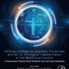 Artificial intelligence, Big data, blockchain and 5G for the digital transformation of the healthcare industry - 1st Edition
