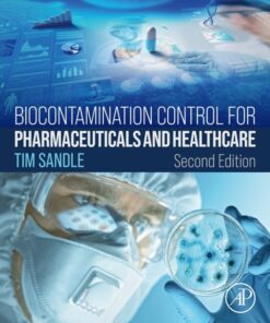 Biocontamination Control for Pharmaceuticals and Healthcare - 2nd Edition
