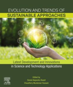 Evolution and Trends of Sustainable Approaches - 1st Edition