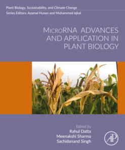 MicroRNA Advances and Application in Plant Biology - 1st Edition