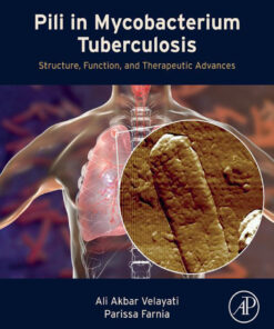 Pili in Mycobacterium Tuberculosis - 1st Edition