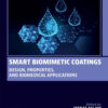 Smart Biomimetic Coatings - 1st Edition